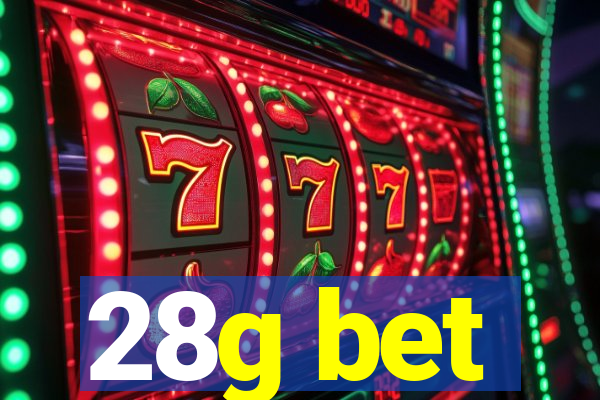 28g bet